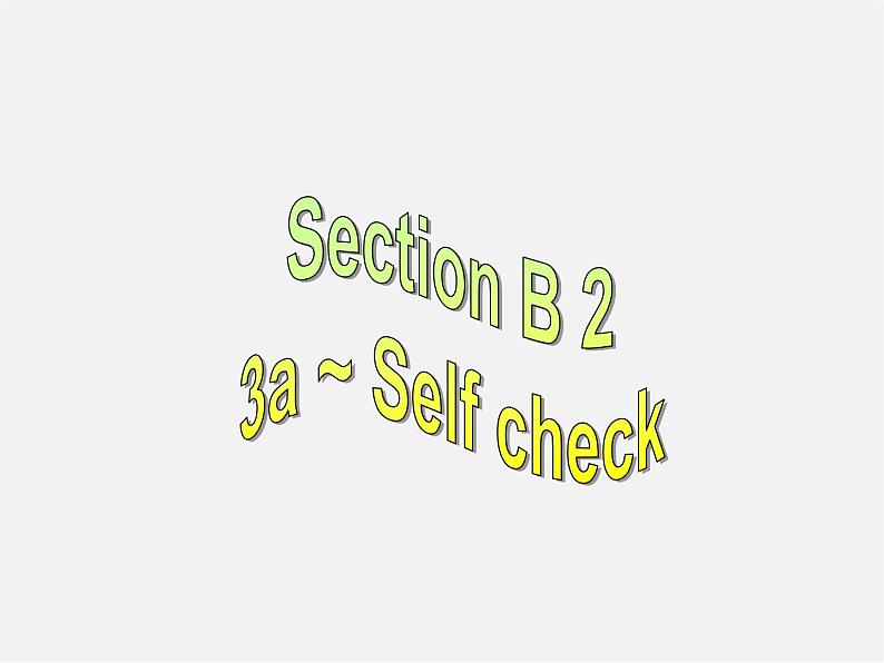 四川省宜宾县双龙镇初级中学八年级英语下册《Unit 8 Have you read Treasure Island yet Section B 2》课件02