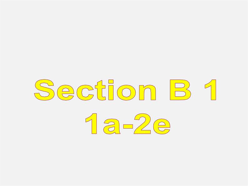 八年级英语下册 Unit 8 Have you read Treasure Island yet？Section B(1a-2e)精品课件第2页