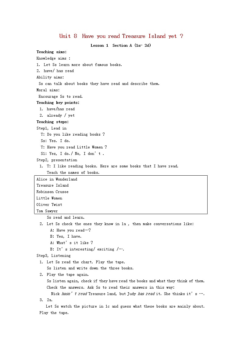 山东省郯城县新村乡中学八年级英语下册 Unit 8 Have you read Treasure Island yet Section A（1a-2d）教案01