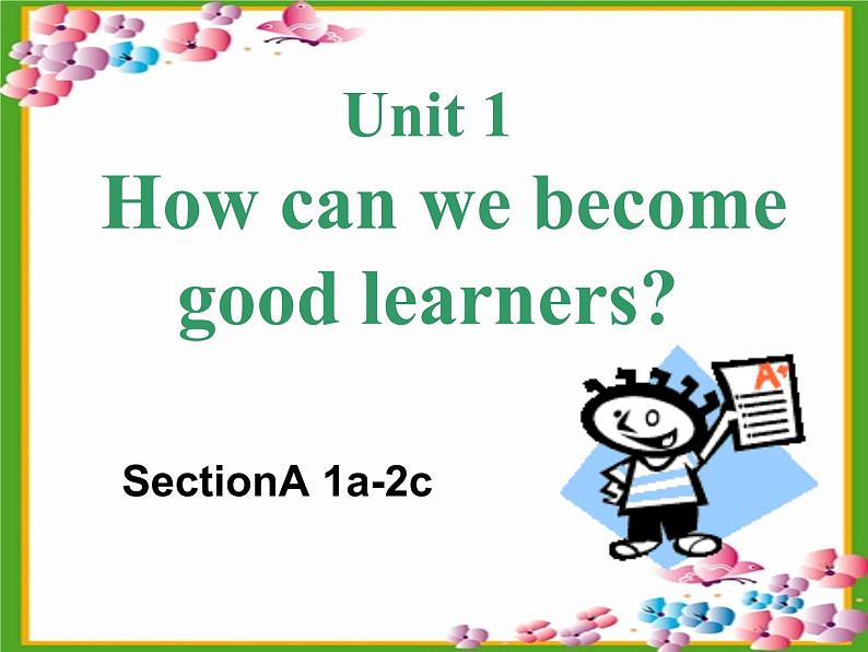 陕西省汉中市佛坪县初级中学九年级英语全册 Unit 1 How can we become good learners Saction A课件1 （新版）人教新目标版01