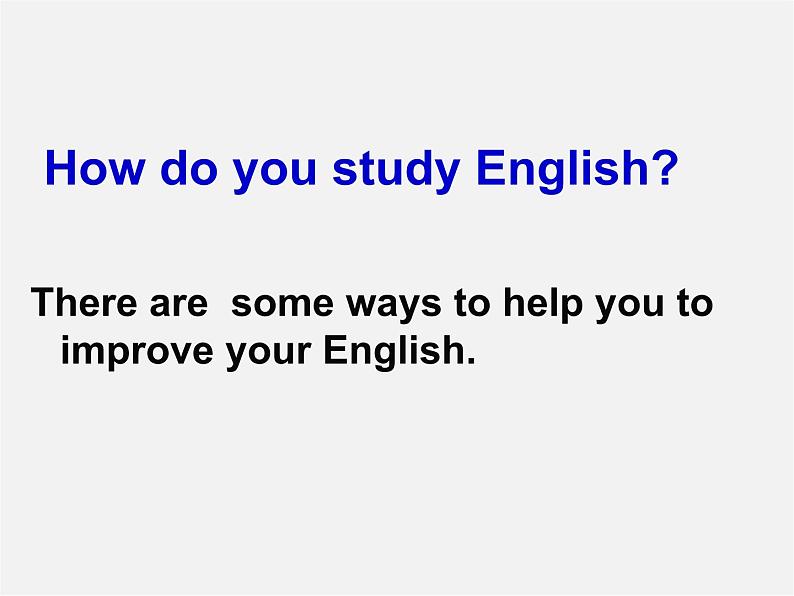 陕西省汉中市佛坪县初级中学九年级英语全册 Unit 1 How can we become good learners Saction A课件1 （新版）人教新目标版03