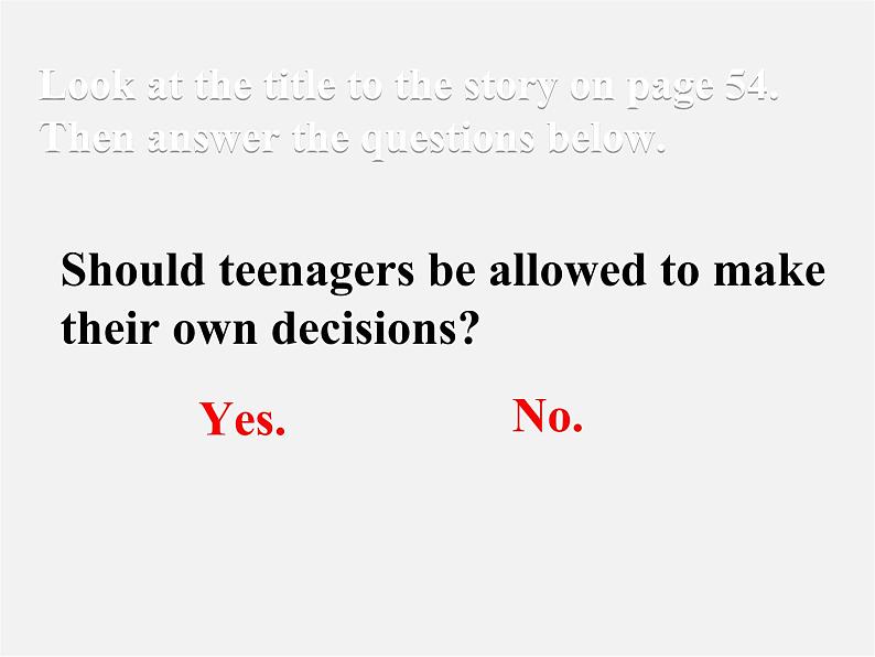 九年级英语全册 Unit 7 Teenagers should be allowed to choose their own chothes Section B（2a-2e）课件第5页