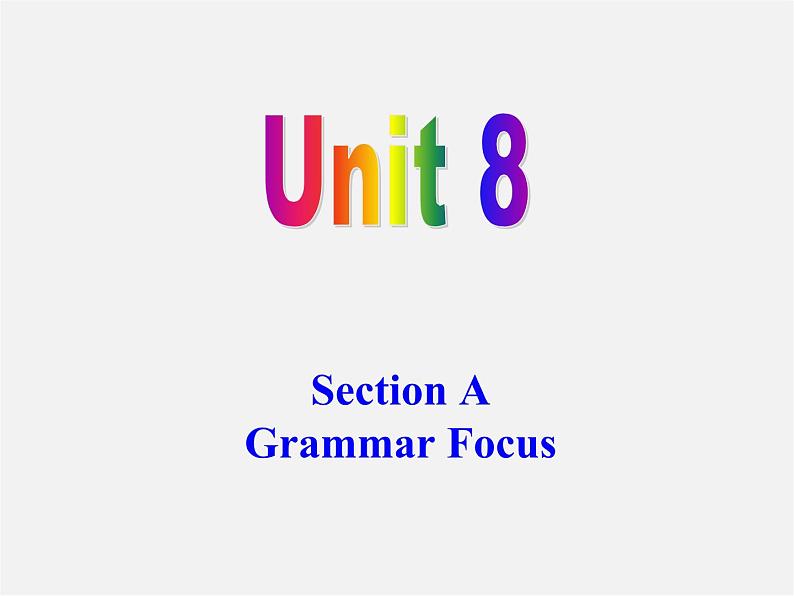 浙江省绍兴县杨汛桥镇中学九年级英语全册《Unit 8 It must belong to Carla》（Grammar Focus）课件01