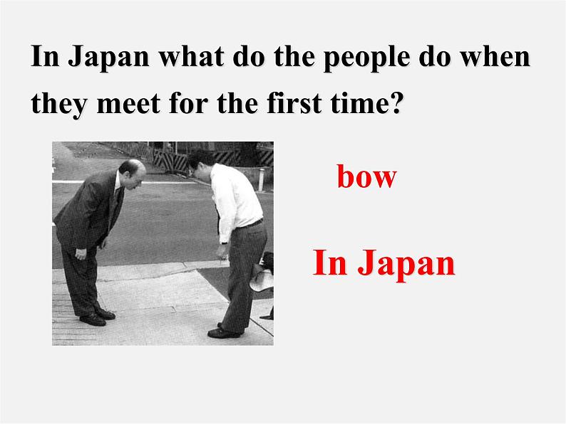 湖北省松滋市涴市镇初级中学九年级英语全册 Unit 10 You’re supposed to shake hands Section A-1课件第6页