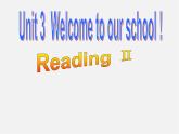 江苏省句容市天王中学七年级英语上册 Unit 3 Welcome to our school Reading2r课件