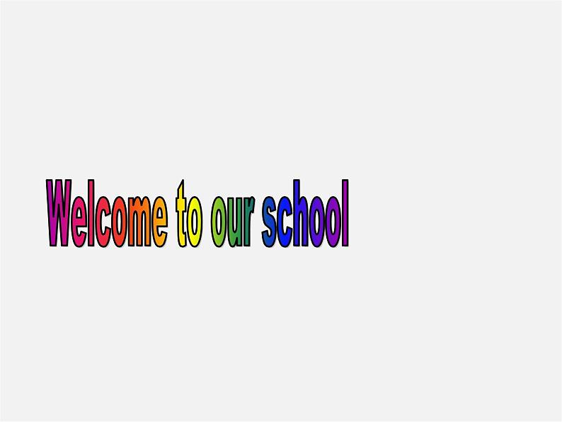 七年级英语上册 Unit 3 Welcome to our school Welcome to the unit课件01