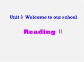 江苏省永丰初级中学七年级英语上册 Unit 3 Welcome to our school Reading Ⅱ课件