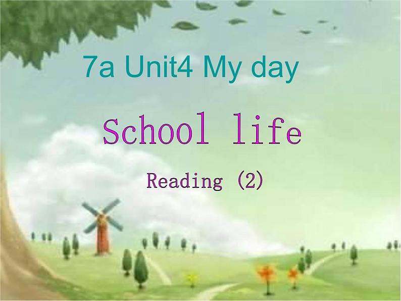 江苏省兴化市昭阳湖初级中学七年级英语上册 Unit 4 My day Reading 2课件1第1页