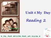 江苏省句容市天王中学七年级英语上册 Unit 4 My day Reading2课件