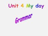 新七年级英语上册 Unit 4 My day Grammar课件