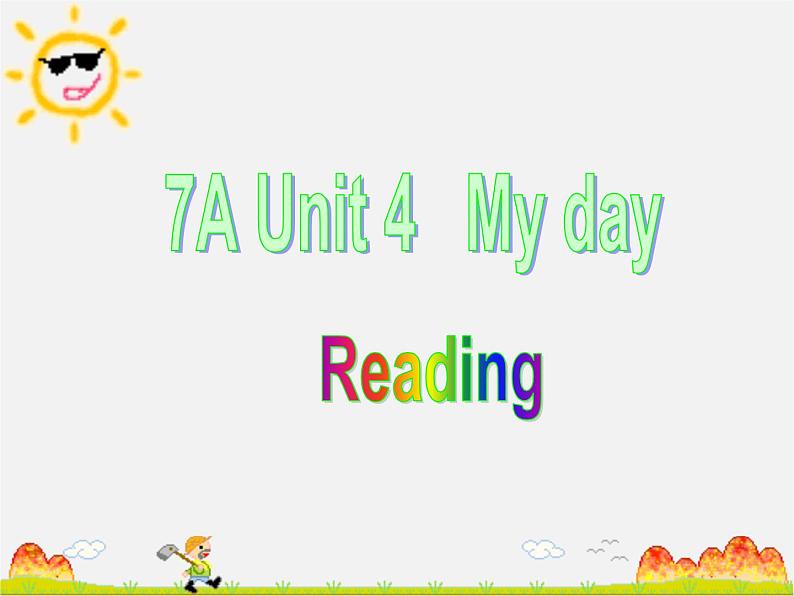 江苏省南通市实验中学七年级英语上册 Unit 4 My Day Reading 3课件第1页