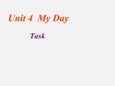 七年级英语上册 Unit 4《My day Task》课件1