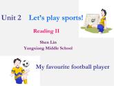 江苏省兴化市昭阳湖初级中学七年级英语上册《Unit 2 Let's play sports》Reading 2课件