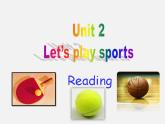 七年级英语上册 Unit 2 Let's play sports！Reading课件