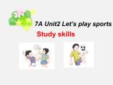 江苏省兴化市昭阳湖初级中学七年级英语上册《Unit 2 Let's play sports》Study skills课件