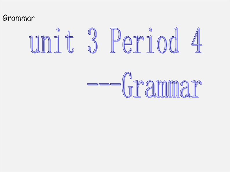 江苏省丹徒区世业实验学校七年级英语上册 Unit 3 Welcome to our school Grammar课件第1页