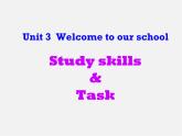 江苏省大丰市万盈第二中学七年级英语上册 Unit 3 Welcome to our school Study skills & Task课件
