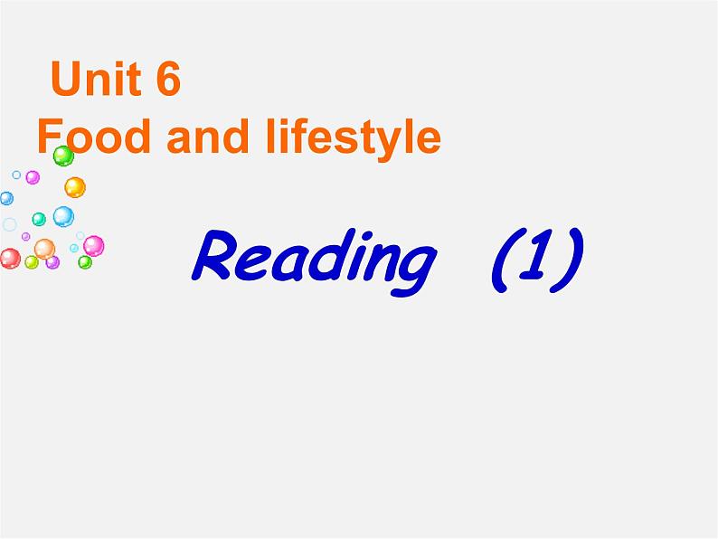 七年级英语上册 Unit 6《Food and lifestyle Reading 1》课件4第1页