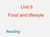 七年級英語上冊 Unit 6 Food and lifestyle Reading課件