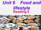 七年级英语上册 Unit 6《Food and lifestyle Reading 2》课件1