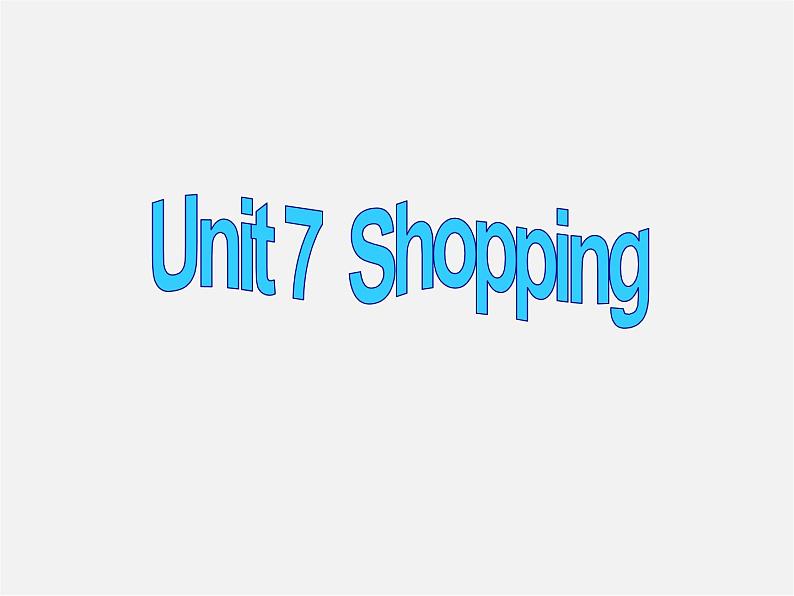 江苏省永丰初级中学七年级英语上册 Unit 7 Shopping Reading I课件第1页