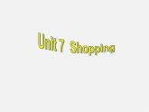 江蘇省永豐初級中學(xué)七年級英語上冊 Unit 7 Shopping Study skills and Task課件