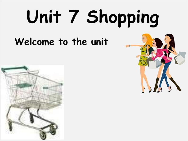 七年级英语上册 Unit 7《Shopping Welcome to the unit》课件4第1页