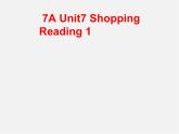 七年级英语上册 Unit 7《Shopping Reading 1》课件2