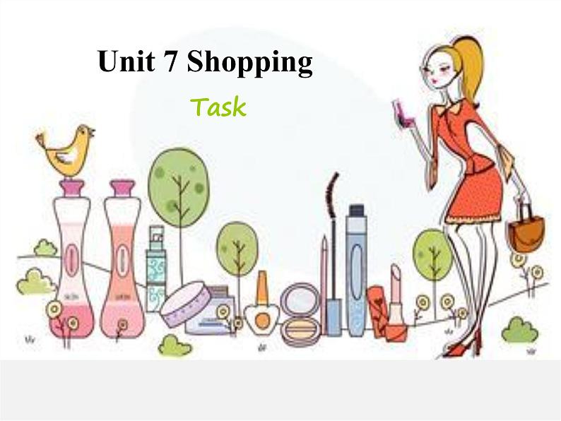 七年级英语上册 Unit 7《Shopping Task》课件1第1页