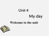 七年级英语上册 Unit 4《My day Welcome to the unit》课件1