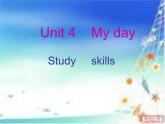 七年级英语上册 Unit 4《My day study skills》课件2