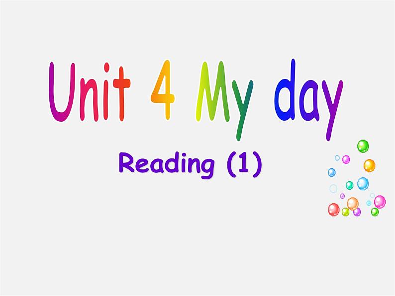 七年级英语上册 Unit 4 My day Reading课件第1页