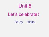 七年级英语上册 Unit 5《Let’s celebrate study skills》课件2