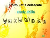 七年級英語上冊 Unit 5《Let’s celebrate study skills》課件1