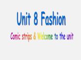 七年级英语上册 Unit 8《Fashion welcome to the unit》课件4