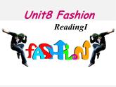 七年级英语上册 Unit 8《Fashion Reading 1》课件3