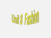 江苏省永丰初级中学七年级英语上册 Unit 8 Fashion Study skills & Task课件