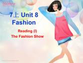 七年級英語上冊 Unit 8《Fashion Reading 1》課件2