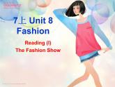 七年级英语上册 Unit 8《Fashion Reading 1》课件2