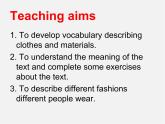七年级英语上册 Unit 8《Fashion Reading 1》课件2