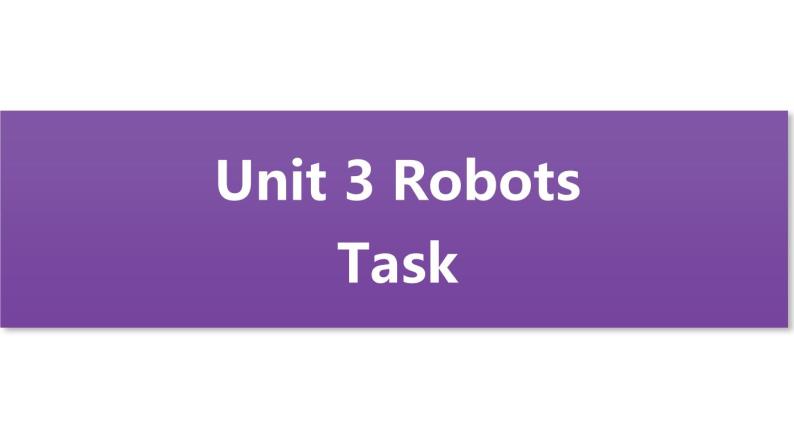 牛津译林版9B unit3 task课件+表格教案+随堂练习01