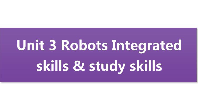 牛津译林版9B unit3 Integrated skills & study skills课件+表格教案+音频+随堂练习01