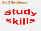 牛津译林初中英语七下Unit 2 Neighbours Study skills课件