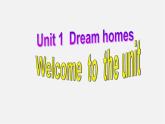 牛津译林初中英语七下Unit 1 Dream homes》Welcome to the unit课件