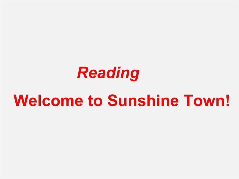 牛津译林初中英语七下Unit 3 Welcome to Sunshine Town reading 1课件第5页