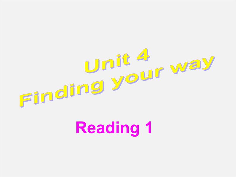 牛津译林初中英语七下Unit 4 Finding your way》Reading 1课件第1页