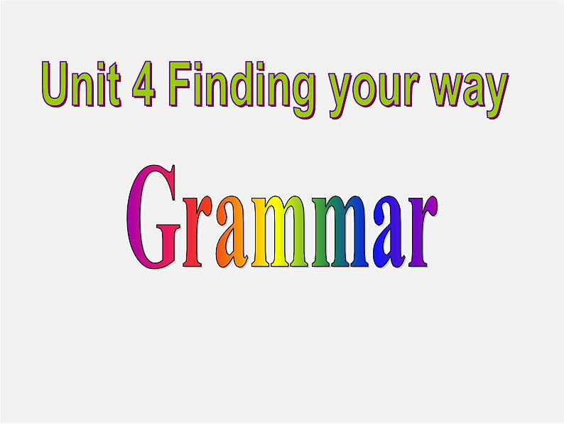 牛津译林初中英语七下Unit 4 Finding your way Grammar 1课件第2页