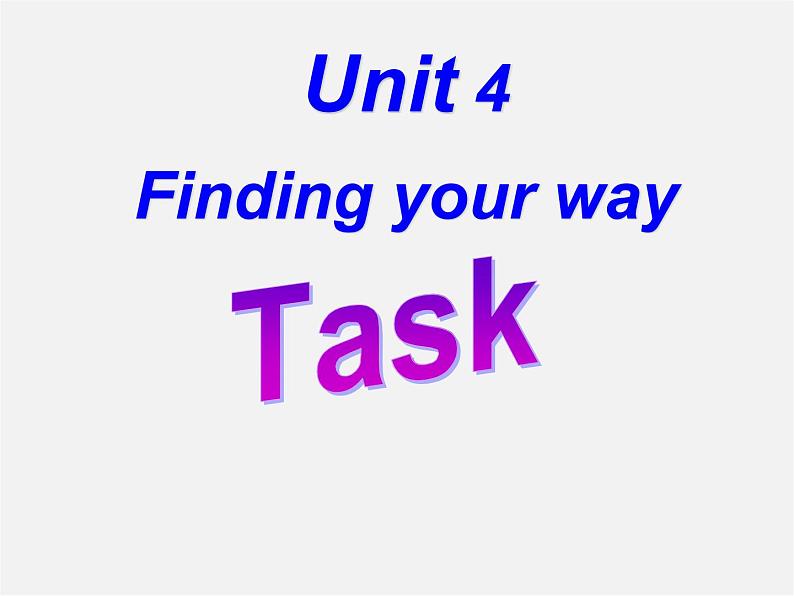 牛津译林初中英语七下Unit 4 Finding your way》Task课件第1页