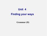 牛津译林初中英语七下Unit 4 Finding your ways Grammar II》课件