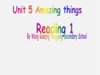 牛津译林版七年级下册Unit 5  Amazing thingsReading图文ppt课件